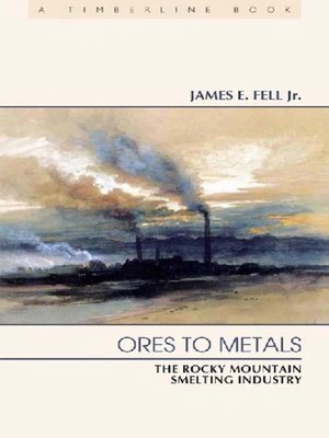 cover image of Ores to Metals